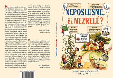 Publikácia "Neposlušné či nezrelé?"